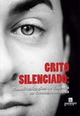 Grito silenciado: conceitualizações de violência na comunidade surda