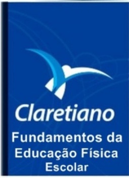 Fundamentos da Educação Física Escolar