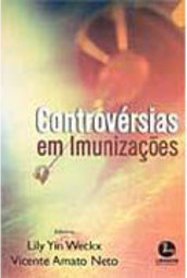 Controvérsias em Imunizações