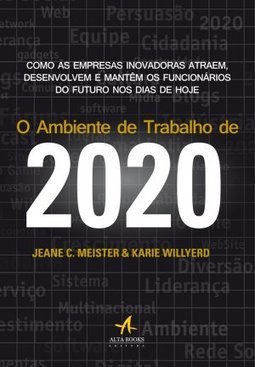 O AMBIENTE DE TRABALHO DE 2020