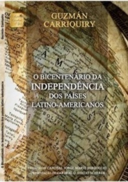O bicentenário da independência dos países latino-americanos