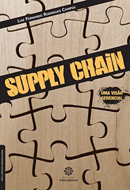 Supply Chain:: uma visão gerencial