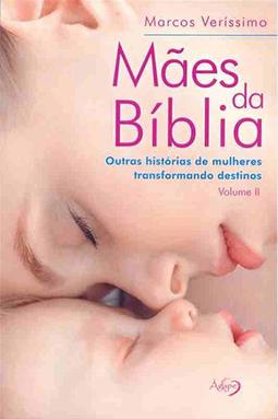 Mães da Bíblia - Volume II