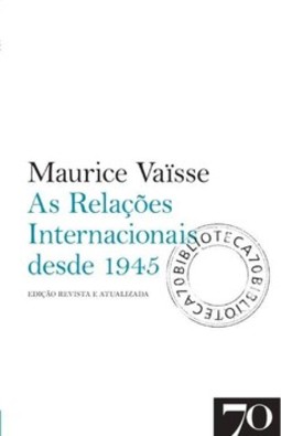 As relações internacionais desde 1945