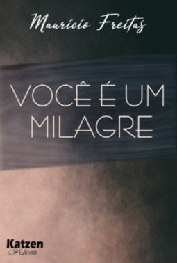 Você é um milagre