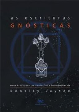 As Escrituras Gnósticas