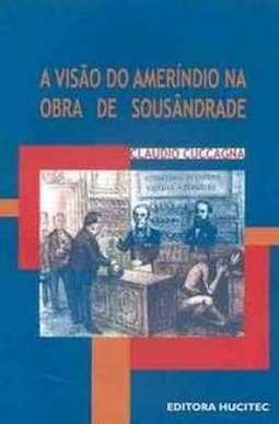 A Visão do Ameríndio na Obra de Sousândrade