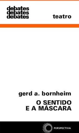 O Sentido e a Máscara