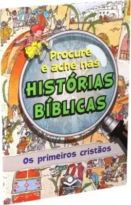 Procure e Ache nas Histórias Bíblicas - Os primeiros cristãos