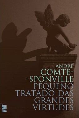 Pequeno tratado das grandes virtudes