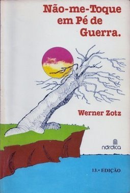 Não-Me-Toque em Pé-De-Guerra