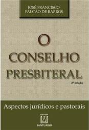 O Conselho Presbiterial