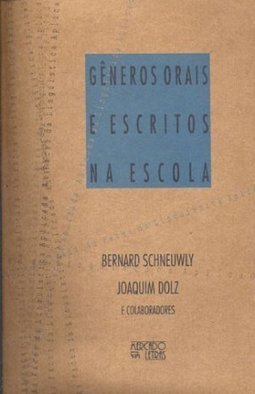Gêneros orais e escritos na escola