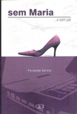 Sem Maria... e sem pai