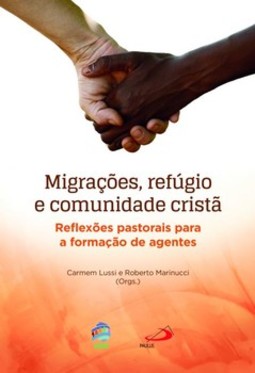 Migrações, refúgio e comunidade cristã