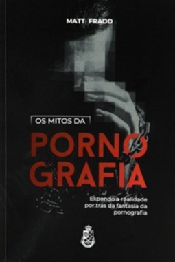 Os mitos da pornografia
