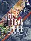 The Rise and Fall of the Trigan Empire, Volume III, 3: Volume 3