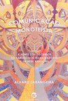 Comunicação Monoteísta