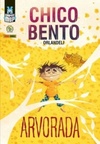 Chico Bento: Arvorada (Graphic MSP #15)