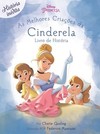 As melhores criações da Cinderella: livro de história