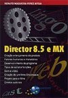 Director 8.5 e MX