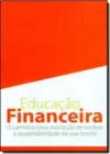 Colecao Educcao Financeira - Versao Economica