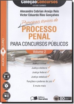 Audiolivro: Processo Penal Para Concursos Publicos Vol. 2
