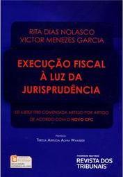 Execução Fiscal à Luz da Jurisprudência