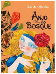 ANJO DO BOSQUE, O