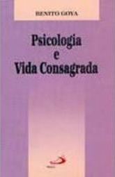 Psicologia e Vida Consagrada