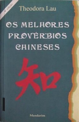 Os Melhores Provérbios Chineses
