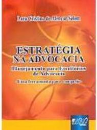 Estratégia na Advocacia: Planejamento para Escritórios de Advocacia