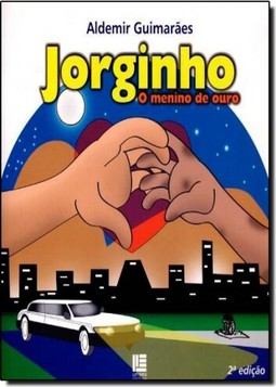 Jorginho: O Menino de Ouro