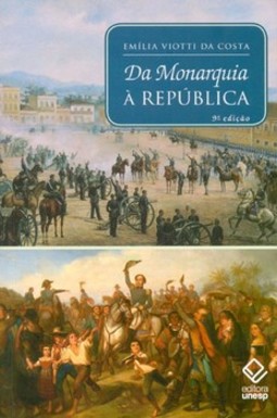 Da monarquia à república: momentos decisivos
