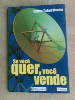 Se Você Quer, Você Vende