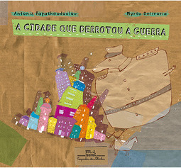 A Cidade que Derrotou a Guerra