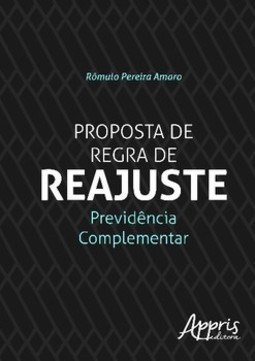 Proposta de regra de reajuste: previdência complementar