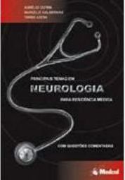 Principais Temas em Neurologia para Residência Médica