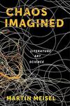 Chaos Imagined: Literature, Art, Science