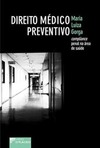 Direito médico preventivo: compliance penal na área de saúde