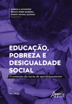 Educação, pobreza e desigualdade social: o contexto do curso de aperfeiçoamento