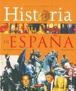 Atlas Ilustrado de la Historia de España