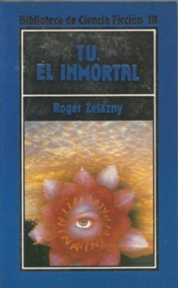 Tú, el Inmortal