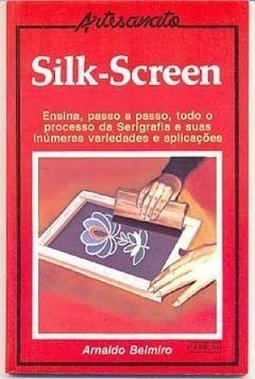 Artesanato Silk-Screen