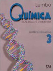 Química: Realidade e Contexto - 3º Ano Ens.Médio - vol. 3