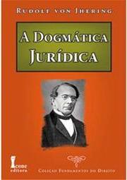 A Dogmática Jurídica