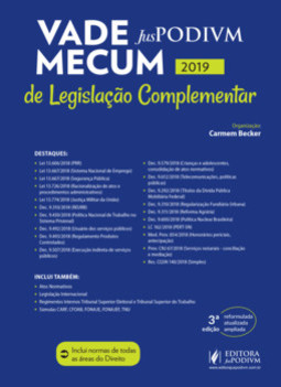 Vade mecum Juspodivm de legislação complementar (2019.1): atualizado até 04/01/2019