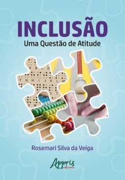 Inclusão: uma questão de atitude