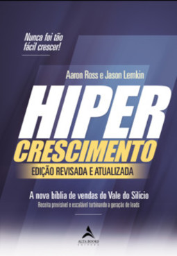 Hipercrescimento: a nova Bíblia de vendas do Vale do Silício