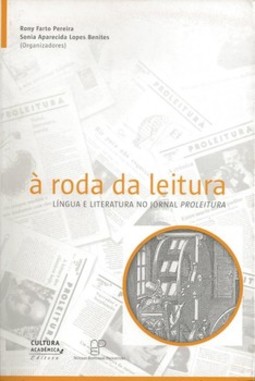 à roda da leitura: língua e literatura no jornal proleitura